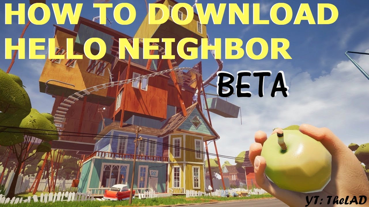 hello neighbor beta 1 download